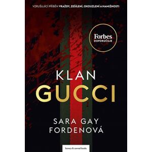 KLAN GUCCI - Fordenová Sara Gay