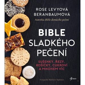 Bible sladkého pečení - Levyová Beranbaumová Rose