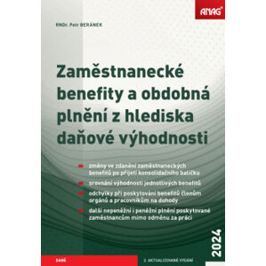 Zaměstnanecké benefity a obdobná plnění z hlediska daňové výhodnosti 2024 - RNDr. Petr Beránek