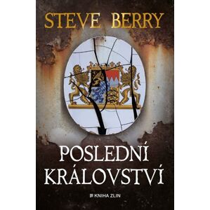 Poslední království (1) - Steve Berry
