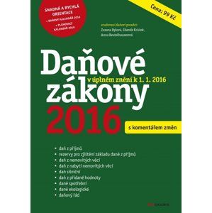 Daňové zákony 2016 - Zdeněk Krůček, Zuzana Rylová, Anna Beutelhauserová