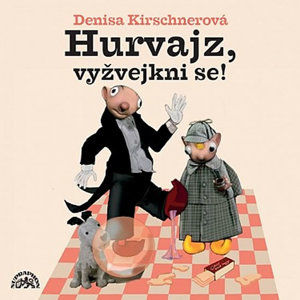 CD Hurvajz, vyžvejkni se! - Divadlo S + H