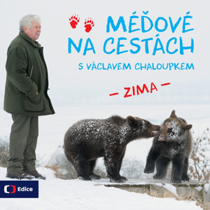 Méďové na cestách ZIMA - Václav Chaloupek