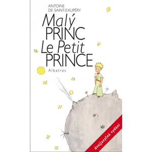 Malý princ - dvojjazyčné vydání - Antoine de Saint-Exupéry