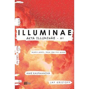 Illuminae - Amie Kaufmanová