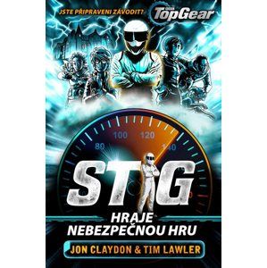 Top Gear - Stig hraje nebezpečnou hru - Jon Claydon, Tim Lawler