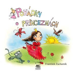 CD Pohádky o princeznách - František Zacharník