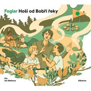 CD Hoši od Bobří řeky - Jaroslav Foglar