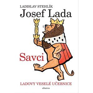 Ladovy veselé učebnice (1) - Savci - Jan Vrána, Ladislav Stehlík