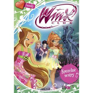 Winx Family - Kouzelné sestry - Iginio Straffi