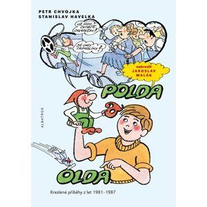 Polda a Olda - Kniha 2 - Stanislav Havelka, Petr Chvojka