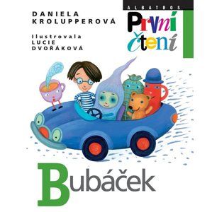 Bubáček (Edice První Čtení) (1) - Daniela Krolupperová