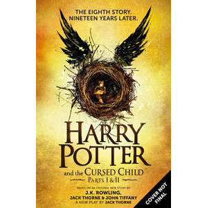 Harry Potter and the Cursed Child - Parts I & II - Joanne Kathleen Rowlingová