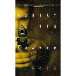 Amatér - Robert Littell