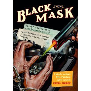 Black Mask - antologie detektivních příběhů - Otto Penzler, Pavel Medek
