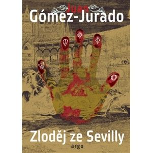 Zloděj ze Sevilly - Gómez Juan Jurado
