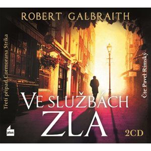 CD Ve službách zla - Robert Galbraith (pseudonym J. K. Rowlingové)