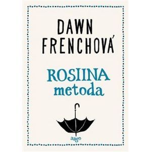 Rosiina metoda - Dawn Frenchová