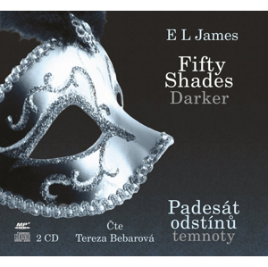 CD Fifty Shades Darker: Padesát odstínů temnoty - E. L. James