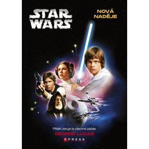 Star Wars: Nová naděje - George Lucas