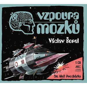 Vzpoura mozků (audiokniha) - Václav Šorel