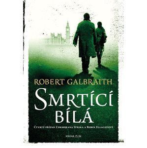 Smrtící bílá - Robert Galbraith (pseudonym J. K. Rowlingové)