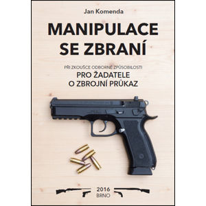 Manipulace se zbraní při zkoušce odborné způsobilosti - Jan Komenda