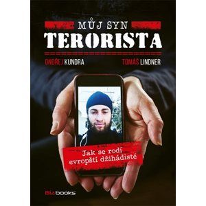 Můj syn terorista (1) - Ondřej Kundra, Tomáš Lindner