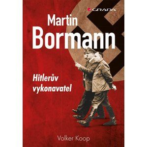Martin Bormann - Koop Volker