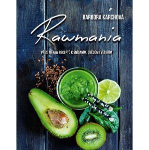 Rawmania - Barbora Karchová