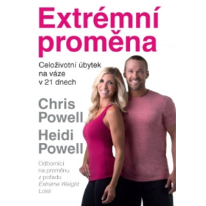 Extrémní proměna – Celoživotní úbytek na váze v 21 dnech - Chris Powell, Heidi Powell
