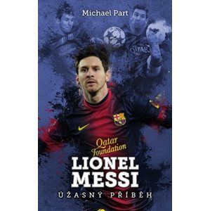 Lionel Messi: úžasný příběh - Michael Part