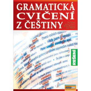 Gramatická cvičení z češtiny - Řešení - Tinková E., Kučerová L., Hladíková H.
