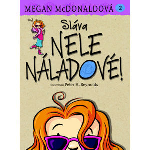 Sláva Nele Náladové! 2 - McDonald Megan