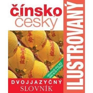 Ilustrovaný dvojjazyčný čínsko český slovník - neuveden