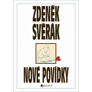 Nové povídky - Svěrák Zdeněk