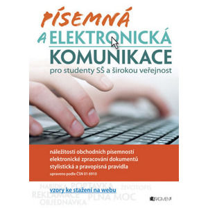 Písemná a elektronická komunikace pro SŠ - Renáta Drábová, Tereza Filinová