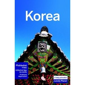 Korea - turistický průvodce Lonely Planet