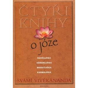 Čtyři knihy o józe - Vivékánanda Svámí