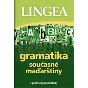 Gramatika současné maďarštiny - Kolektiv autorů