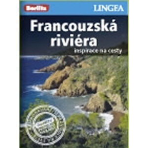 Francouzská Riviéra - turistický průvodce v češtině