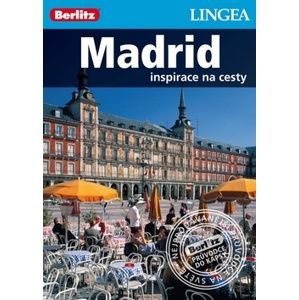 Madrid -  turistický průvodce v češtině