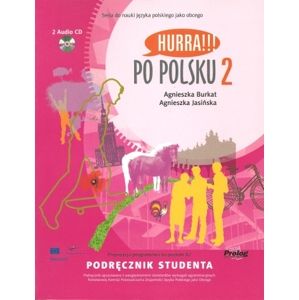 Hurra !!! Po polsku 2 - učebnice + audio CD /2 ks/ - Burkat A., Jasińska A.