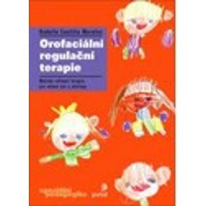 Orofaciální regulační terapie - Morales Castillo Rodolfo