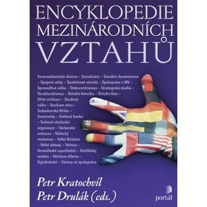 Encyklopedie mezinárodních vztahů - Kratochvíl Petr, Drulák Petr
