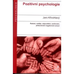 Pozitivní psychologie - Křivohlavý Jaro