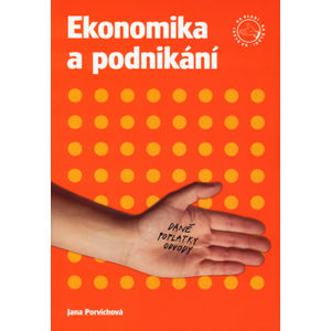 Ekonomika a podnikání  na dlani - Porvichová Jana