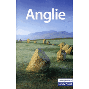 Anglie - průvodce Lonely Planet-Svojtka - 2. vydání