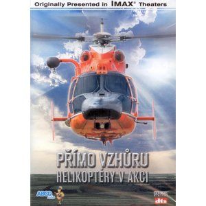 Helikoptéry v akci - turistický videoprůvodce (80 min) - neuveden