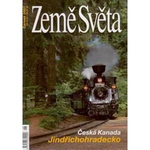 Česká Kanada, Jindřichohradecko - časopis Země Světa - vydání 6-2007